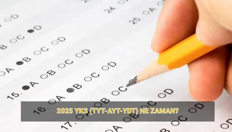 2025 YKS'ye Kaç Gün Kaldı? Tarihleri Öğrenin!