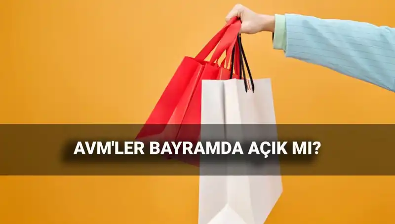 2025 Kurban Bayramı'nda AVM'ler açık mı, kapalı mı? İşte detaylar!
