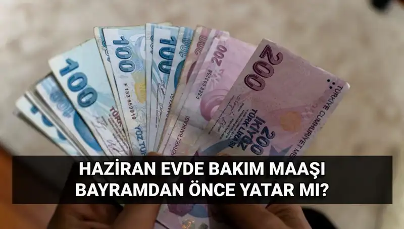 Ramazan Bayramı Öncesi Evde Bakım Maaşının Yatıp Yatmadığı Merak Ediliyor
