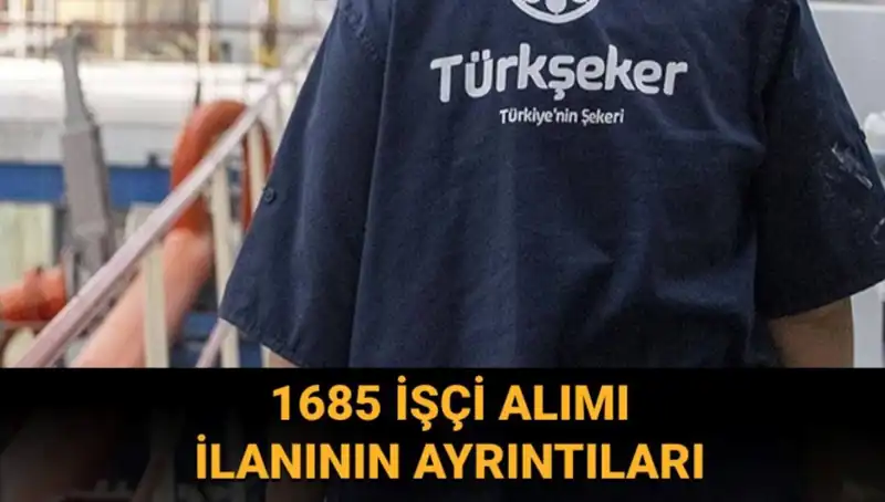 TÜRKŞEKER'de Yeni İş Fırsatları: Başvuru Süreci ve Şartlar